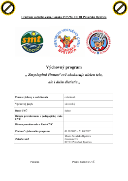 Výchovný program CVČ - Centrum voľného času Považská Bystrica