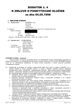 Dodatok č. 4 k zmluve A/01/1998 - Gymnázium, Veľká okružná 22