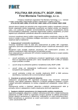 POLITIKA ISR (KVALITY, BOZP, EMS) First Montana Technology, s.r.o.