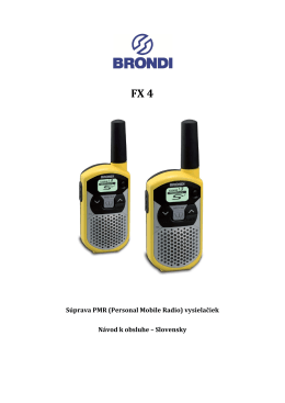 Súprava PMR (Personal Mobile Radio) vysielačiek Návod k obsluhe