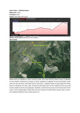 Horné Ladce – výhľadňa Butkov Dĺžka trate: 5,4km Prevýšnie: 370m