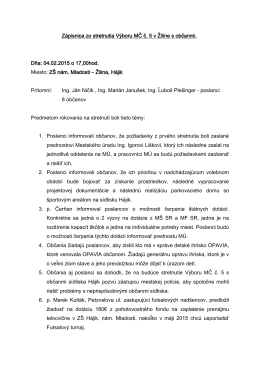 Zápisnica zo stretnutia Výboru MČ č. 5 v Žiline s občanmi. Dňa