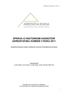 správa o vnútornom hodnotení akreditačnej komisie v roku 2011