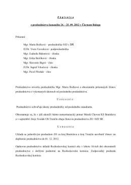 Zápisnica z predsedníctva OZJ v SR 24. – 25. 09. 2012 Čierny Balog