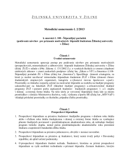 Ž ILINSK Á UNIVERZITAV Ž ILINE Metodické usmernenie č. 2/2013