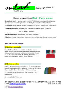 Hlavný program firmy Mlaď – Plasty s. r. o.: Kancelárske obaly: