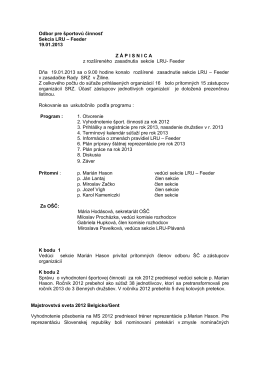 Odbor pre športovú činnosť Sekcia LRU – Feeder 19.01.2013 Z Á
