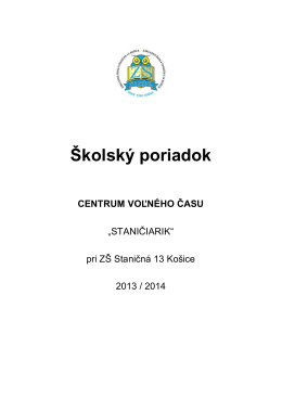 Školský poriadok CVČ (PDF) - Základná Škola, Staničná 13, Košice