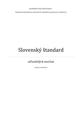 Slovenský štandard - Základná organizácia chovateľov drobných