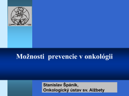 2. Prof. MUDr.Stanislav Spanik CSc., Onkologicky ustav sv. Alzbety