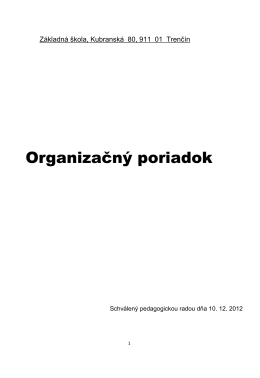 Organizačný poriadok - Základná škola, Kubranská 80, 911 01 Trenčín