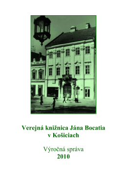 Výročná správa VKJB - rok 2010 - Verejná knižnica Jána Bocatia
