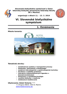 Slovenská biofyzikálna spoločnosť a Ústav lekárskej biofyziky