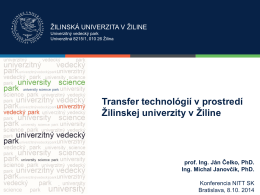 Transfer technológií v prostredí Žilinskej univerzity v Žiline