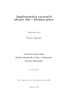 Implementácia externých zdrojov dát v hľadaní génov Peter Kováč