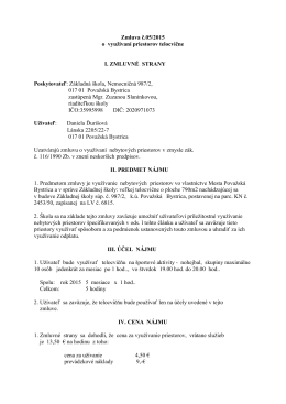 Zmluva č.05/2015 o využívaní priestorov telocvične I. ZMLUVNÉ