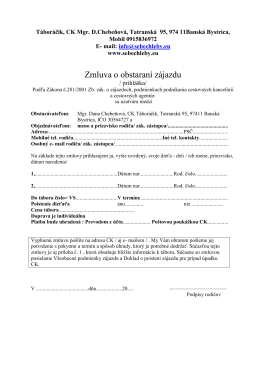 Táboráčik, Partizánska 94, 97400 Banská Bystrica, tel/fax mobil