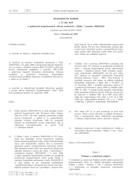 Rozhodnutie Komisie z 19. júla 2010 o spoločných bezpečnostných