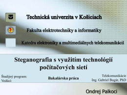 Steganografia s využitím technológií počítačových sietí Bakalárska