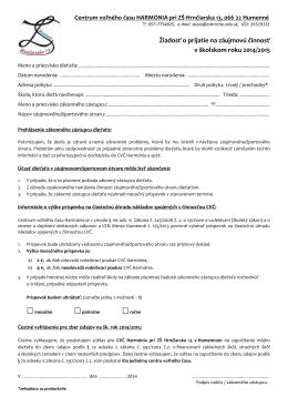 Žiadosť o prijatie na záujmovú činnosť v školskom roku 2014/2015