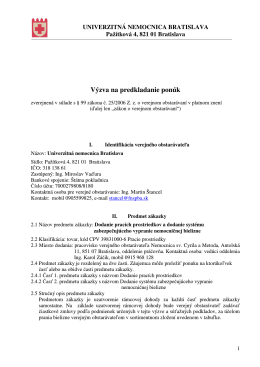 Výzva na predkladanie ponúk - Univerzitná nemocnica Bratislava