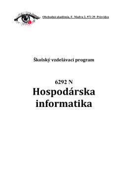 Hospodárska informatika - Obchodná akadémia, F. Madvu 2, Prievidza