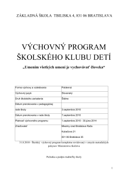 výchovný program ŠKD.pdf - Základná škola, Tbiliská 4, Bratislava