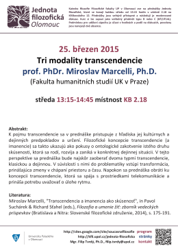 25. březen 2015 Tri modality transcendencie prof. PhDr. Miroslav