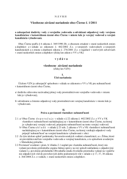 Všeobecne záväzné nariadenie obce Čierne č. 1/2011 v y d á v a
