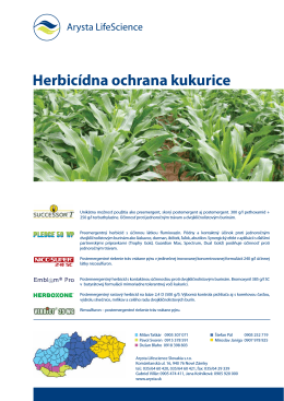 Herbicídna ochrana kukurice - Arysta LifeScience Slovakia s.r.o.