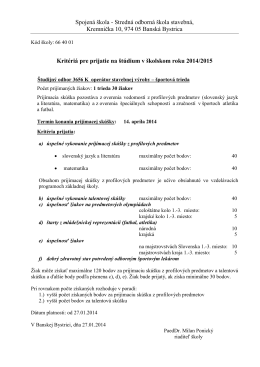 Kritériá pre prijatie na štúdium - Spojená škola, Kremnička 10