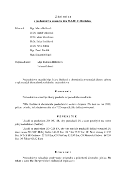 Zápisnica z predsedníctva konaného dňa 26.8.2014 v Bratislave