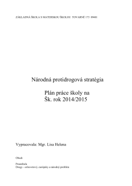 Národná protidrogová stratégia Plán práce školy na Šk. rok 2014/2015