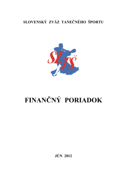 Finančný poriadok SZT− 2012 - Slovenský Zväz Tanečného Športu