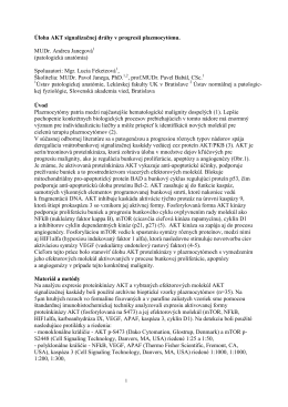 1. Úloha AKT signalizačnej dráhy v progresii plazmocytómu.