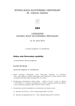 Uznesenie č. 284 - Zasadnutia Súdnej rady Slovenskej republiky