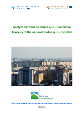 Analýza národného status quo - Slovensko Analysis of the national