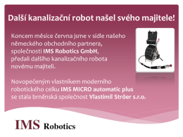 Předání nového kanalizačního robota IMS Micro Automatic Plus