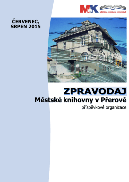 Zpravodaj - 07_08/2015 - Městská knihovna v Přerově, po