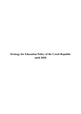 Strategy for Education Policy of the Czech Republic until 2020