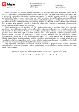 Triglav pojišťovna, a.s. Novobranská 544/1 www.triglav.cz 602 00