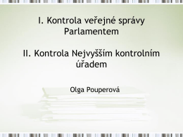 Kontrola vykonávaná NKÚ a parlamentní kontrola