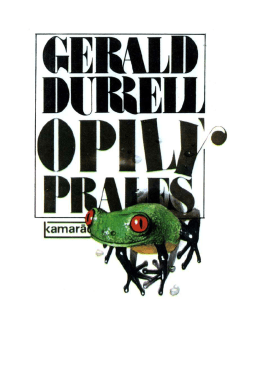 Durrell, Gerald - Opilý prales