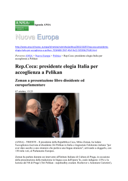 Rep.Ceca: presidente elogia Italia per accoglienza a Pelikan Zeman
