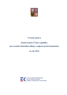 Výroční zpráva o činnosti Etické komise České