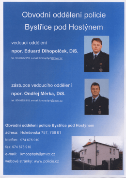 Vedeni OOP Bystřice pod Hostýnem + územně odpovední policisté