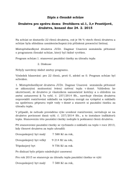 Zápis z členské schůze Družstva pro správu domu Dvořákova ul.1, 3