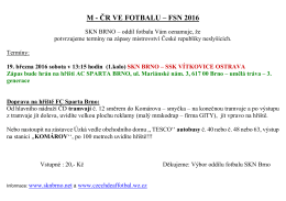 Termíny soutěže FSN 2016 SKN Brno