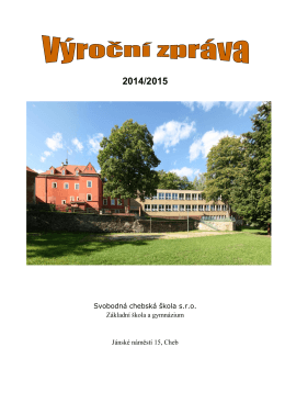 Výroční zpráva 2014/2015 - Svobodná chebská škola | základní
