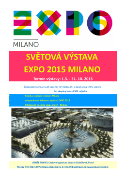 SVĚTOVÁ VÝSTAVA EXPO 2015 MILANO
